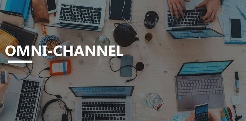 Omni-Channel